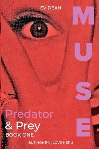 Predator & Prey (Muse, Band 1)