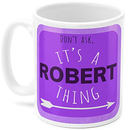 Robert's Mug, Cup, It's a Robert Thing, (Purple)