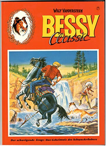 BESSY CLASSIC SC Album Bd. 7 (Der schweigende Zeuge/Das Geheimnis des Schmuckräubers)