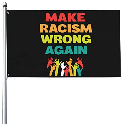 3x5 Make Racism Wrong Again Antirassistische Flagge Blm Black Lives Matter Flagge Make Racism Wrong Again Flagge Kein Flaggenmast