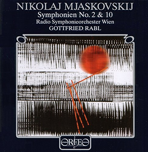 Miaskovsky: Symphonies Nos. 2 & 10
