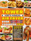 UK Newest Tower Vortx Manual Air Fryer Oven Cookbook 2024: 2777 Days Tower Vortx Manual Air Fryer Oven Recipes A variety of cooking tips to help you achieve perfect results every time