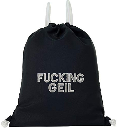 EXPRESS-STICKEREI Turnbeutel Funny Spruch | Beutel schwarz wasserdicht Sportbeutel Gymbag | Frauen Männer Rucksack | Sporttasche (Fucking geil - Turnbeutel)