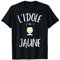 Cadeau Noel Humour Apéro Pastis Marseille L'idole Du Jaune T-Shirt