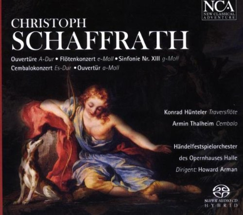 Schaffrath: Sinfonien und Solokonzerte