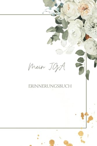 Mein JGA: Erinnerungsbuch