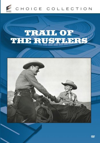 TRAIL OF THE RUSTLERS