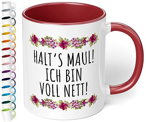 True Statements Lustige Tasse halts Maul ich bin voll nett ? originelles Geschenk, inner bordeaux