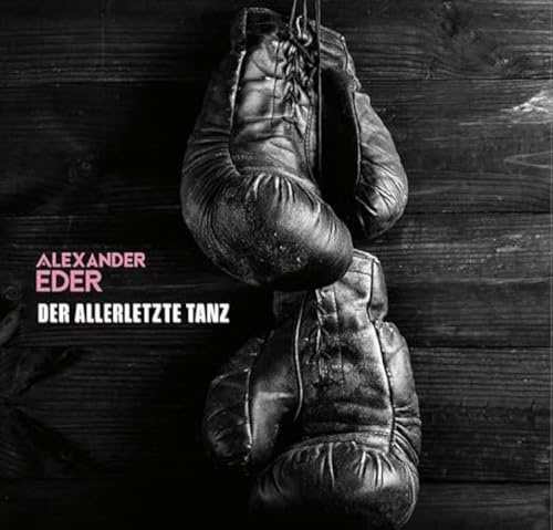 Der allerletzte Tanz (Ltd. 7inch)