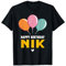 Joyeux anniversaire Nik T-Shirt