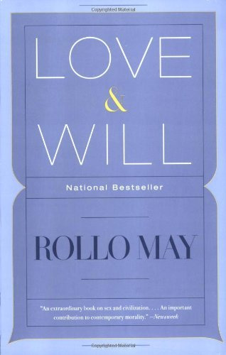 Love & Will by Rollo May (2007-07-17)