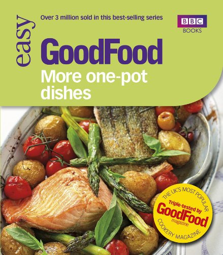 Good Food: More One-Pot Dishes: Triple-tested Recipes (GoodFood 101)