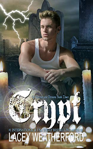 Crypt (Of Witches and Demons Book 3)