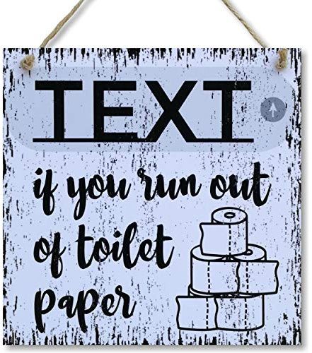 CARISPIBET Text if you run out of Toilet paper | Divertente cartello decorativo da bagno, 20,3 x 20,3 cm