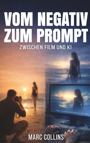 Vom Negativ zum Prompt: Vom Labor zur KI: Wie sich Fotografie, Workflow und ihr Wert gewandelt haben