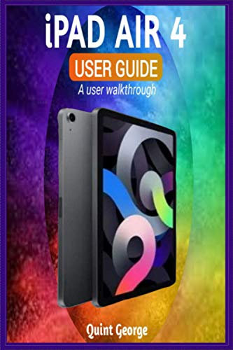 IPAD AIR 4 USER GUIDE