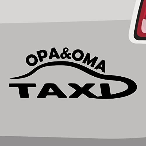 Oma&Opa Taxi Aufkleber -6 Größen 21 Farben- Spruch Führerschein Lustig Opa Oma