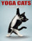 Yoga Cats Calendar 2024-2025: 24 Months Calendar Jan 2024 to December 2025, 17 x 22 Opened, Thick & Sturdy Paper, Great Gift For Organizing & Planning, US Holidays