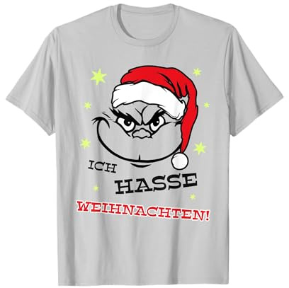 Lustiges Weihnachtsoutfit Geschenk - Ich hasse Weihnachten T-Shirt