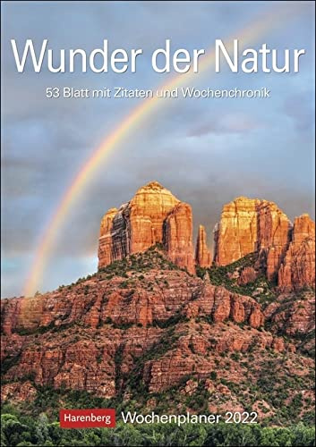 Wunder der Natur - Kalender 2022 - Harenberg-Verlag - Wochenkalendarium - 53 Blatt mit wundervollen Aufnahmen und Zitaten - Wandkalender mit Platz zum Eintragen - 25 cm x 35,5 cm - Küchenkalender