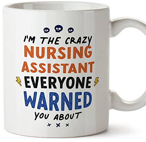 MUGFFINS Tazas para AUXILIAR DE ENFERMERÍA - En Inglés - Everyone warned you about - 11 oz / 330 ml - Regalo original y divertido