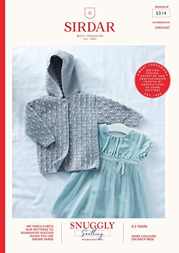 Sirdar Snuggly Soothing DK Crochet Pattern Booklet - 5314 Hooded Jacket
