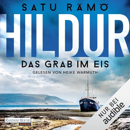 Hildur – Das Grab im Eis: Die Hildur-Reihe 2