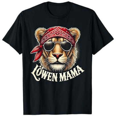Löwen Mama Coole Löwin Bandana Sonnenbrille Starke Mama T-Shirt
