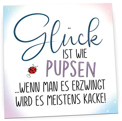 Pin, Kühlschrankmagnet mit Sprüchen | (Glück ist wie pupsen), 7x7cm