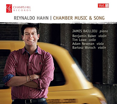 Hahn: Chamber Music & Song Vol.1