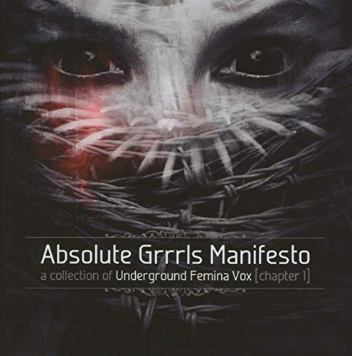 Absolute GRRRLS Manifesto (Chapter 1)