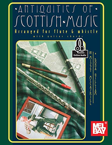 Antiquities of Scottish Music: Arranged for Flute and Whistle with Guitar Chords (English Edition)