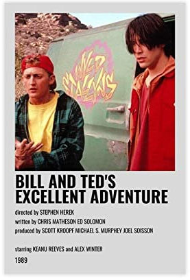 HDTS Classic Movie Bill & Ted's Excellent Adventure Vintage 2 Leinwandposter Wandkunst Dekor Druck Bild Gemälde für Wohnzimmer Schlafzimmer Dekoration Rahmen: 30 x 45 cm