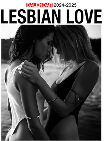 Lesbian Love Calendar 2024-2025: A 24-Month Calendar for Jan 2024 to December 2025, Spacious 17 x 22, Organizing & Planning, Gift For Friends And Family