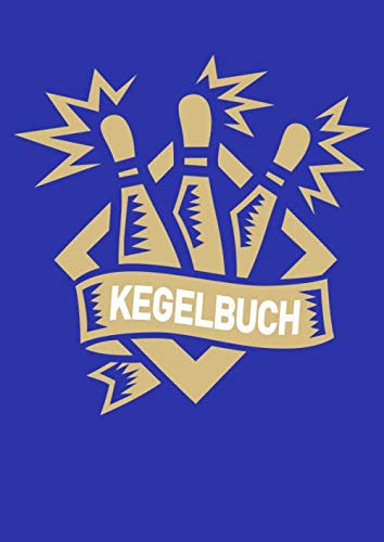 Kegelbuch: Einfaches Dokumentieren Ihres Kegelabendes - Einfaches Abrechnen dank tabellarischer Aufzeichnungsvorlagen Pins Banner