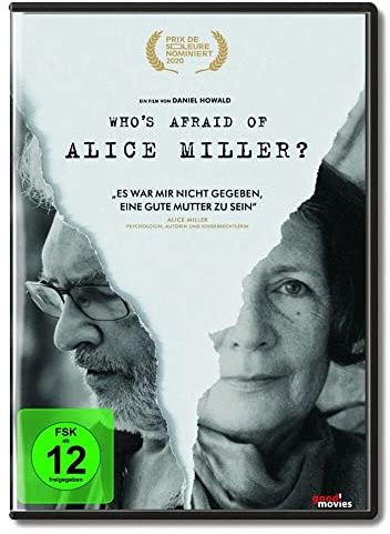 Who's afraid of Alice Miller?