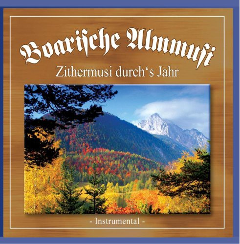 Zithermusi durch's Jahr