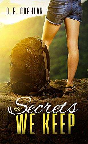 The Secrets We Keep: A Love Story
