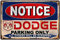 Eletina Blechschild mit Aufschrift Dodge Parkingonly, 20,3 x 30,5 cm