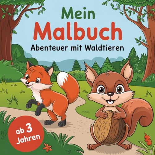 Mein Malbuch Abenteuer mit Waldtieren