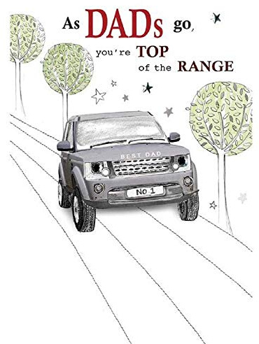 Top Of The Range Dad Birthday Embellished Greeting Card Joie De Vivre Cards
