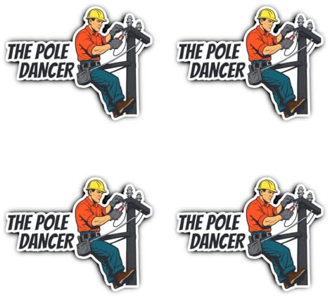 Laminierte Aufkleber: 100 mm, 4 Stück - THE POLE DANCER Elektriker Spaß Sticker für Auto Werkzeugkoffer