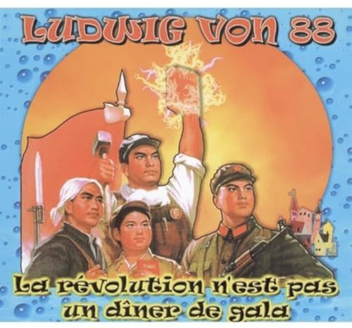 Ludwig Von 88 - La Revolution