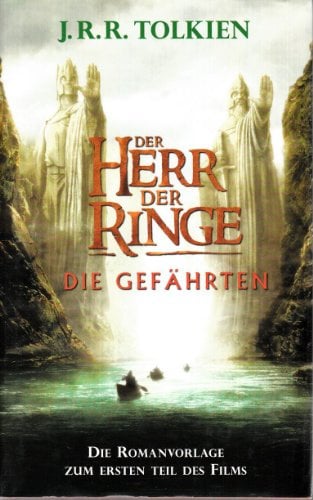 Der Herr der Ringe - Die Gefährten - Die Romanvorlage zum ersten Teil des Films
