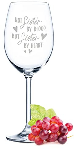 Leonardo Weinglas mit Gravur - Not Sister by blood, but Sister by Heart - Geschenk für die beste Freundin - Weingläser für Rotwein & Weißwein - Geschenke für Sie - Farbe: Daily