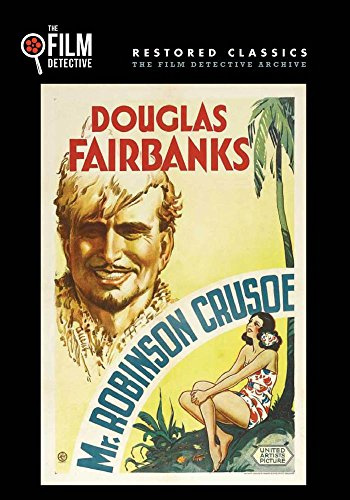 Mr. Robinson Crusoe (The Film Detective Restored Version)