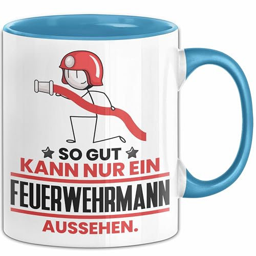 Feuerwehrmann Geschenk Tasse So Gut Kann Nur Ein Feuerwehrmann Aussehen Geschenkidee Kaffee-Becher (Blau)