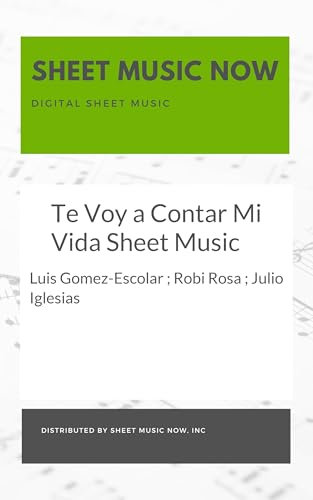 Te Voy a Contar Mi Vida Sheet Music (Spanish Edition)