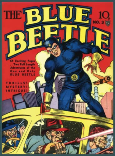 Blue Beetle #3: Golden Age Superhero Comic (Blue Beetle (Golden Age Comic), Band 3)