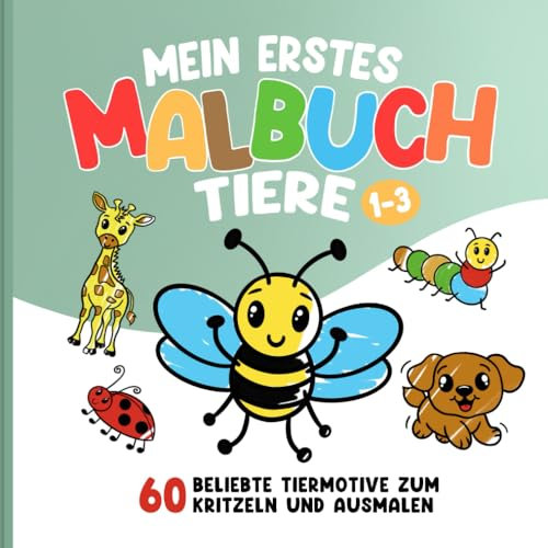 Erstes Malbuch ab 1 Jahr: 60 große Tiermotive zum Kritzeln & Ausmalen | Fördert spielerisch Feinmotorik & Konzentration | Das perfekte Geburtstagsgeschenk für Kleinkinder (1, 2, 3 J.)